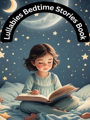 cover image of Lullabies Bedtime Stories Book